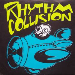 Rhythm Collision : Happy As A Fucking Clam